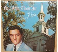 ELVIS PRESLEY - How Great Thou Art [Vinilo]