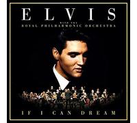 Elvis Presley - If I Can Dream: Elvis Presley With The Royal Philharmonic Orchestra CD by Elvis Presley