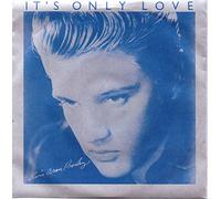 Elvis Presley - It's Only Love