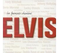 Elvis Presley - Les Français Chantent Elvis
