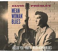 ELVIS PRESLEY - MEAN WOMAN BLUES CD GERMAN RCA 1989