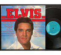 Elvis Presley - Please Don't Stop Loving Me