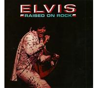 Elvis Presley - Raised On Rock