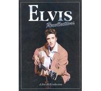 ELVIS PRESLEY RECOLLECTIONS [Reino Unido] [DVD]