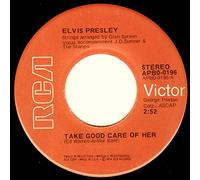 Elvis Presley - Take Good Care Of Her