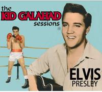Elvis Presley - The Kid Galahad Sessions