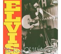 Elvis Presley - The King of Western Bop [Vinilo]