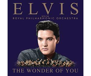 Elvis Presley - The Wonder Of You: Elvis Presley With The Royal Philharmonic