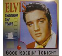 Elvis Presley - Through The Years 01-good Rockin' Tonight