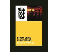 Elvis Presley's From Elvis in Memphis: 150 (33 1/3)