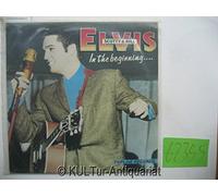 ELVIS SCOTTY AND BILL - IN THE BEGINNING LP (VINYL) EUROPEAN TOPLINE 1985