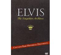 Elvis - The forgotten archives [DVD]