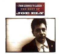 Ely Joe - From Lubbock to Laredo-the Best