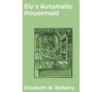 Elys Automatic Housemaid (ebook)