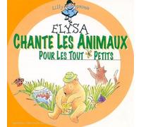Elysa - Elysa Chante Les Animaux Pour