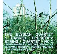 Elysian Quartet - Gabriel Prokofiev: String Quartet No. 2