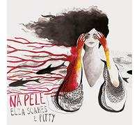 Elza Soares E Pitty - Na Pele [Import] [Vinilo]