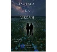 Em Busca Da Verdade (ebook)