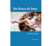 Em Busca de Deus: A Consciência Cósmica: 2
