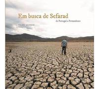 em busca de sefarad de portugal a pernambuco