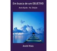 Em Busca De Um Objetivo (ebook)