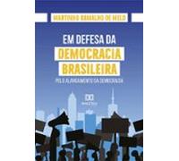 Em Defesa Da Democracia Brasileira (ebook)