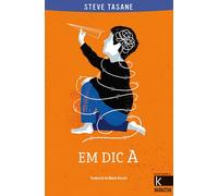 Em dic A | Steve Tasane