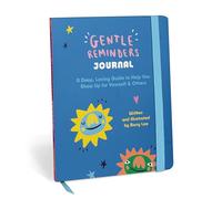 Em & Friends Barry Lee Gentle Reminders Journal Guided Journal: A Deep, Loving Guide to Help You Show Up for Yourself & Others