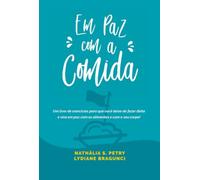Em Paz Com A Comida