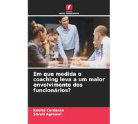 Em que medida o coaching leva a um maior envolvimento dos funcionários?
