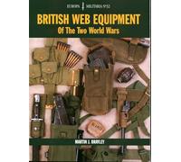 EM32: British Web Equipment Of The Two World Wars: 32 (Europa Militaria, 32)