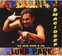 Emagiosef - La Mia Vita E' Un Luna Park