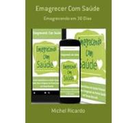 Emagrecer Com Saúde (ebook)