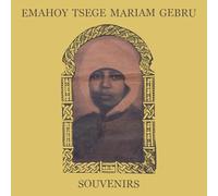 Emahoy Tsege Mariam Gebru - Souvenirs
