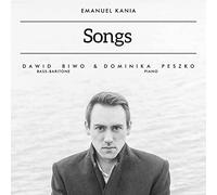 Emanuel Kania : Mélodies pour voix et piano. Biwo, Peszko.