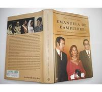 Emanuela de Dampierre, memorias : esposa y madre de los Borbones que pudieron reinar en España