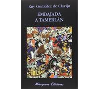 Embajada a Tamerlán (Libros de los Malos Tiempos)