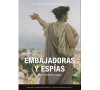 Embajadoras y espías: 6 (Cuadernos LIibera Res Publica)