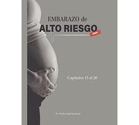 Embarazo De Alto Riesgo 2