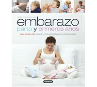 Embarazo, parto y primeros años