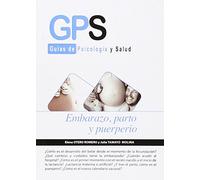 Embarazo, Parto Y Puerperio (GPS)
