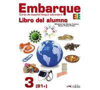Embarque 3 - libro del alumno | Montserrat Alonso Cuenca, Rocio Prieto Prieto