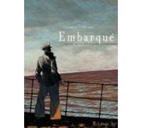 Embarqué. Carnets Marins Dans Le Jardin Du Commandant (ebook)