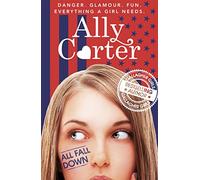 Embassy Row: All Fall Down: Book 1