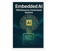 Embedded AI for Resource-Constrained Systems