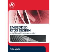Embedded RTOS Design: Insights and Implementation