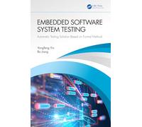 Embedded Software System Testing: Automatic Testing Solution Based on Formal Method