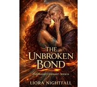 Emberheart Covenant Book 3: The Unbroken Bond (Emberheart Covenant Trilogy)