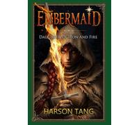 Embermaid: Daughter Of Iron and Fire