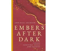 Embers After Dark: Verses Igniting Souls and Nights (Embers Series)